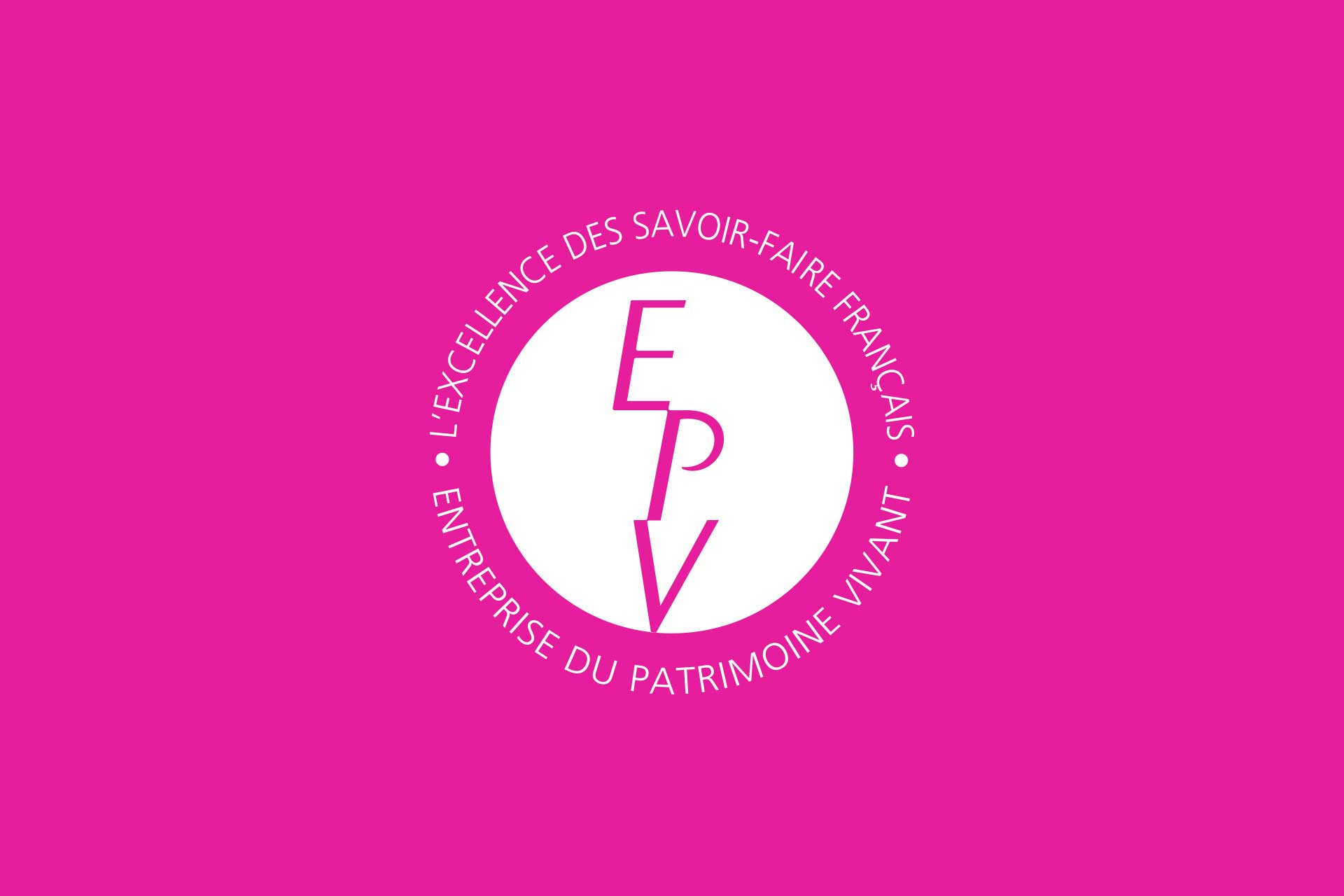Label EPV Entreprise du Patrimoine Vivant